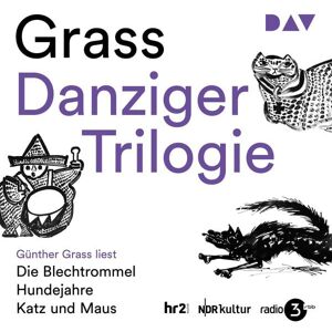 Der Audio Verlag Danziger Trilogie: Die Blechtrommel, Katz und Maus, Hundejahre Der Audio Verlag Danziger Trilogie: Die Blechtrommel, Katz und Maus, Hundejahre