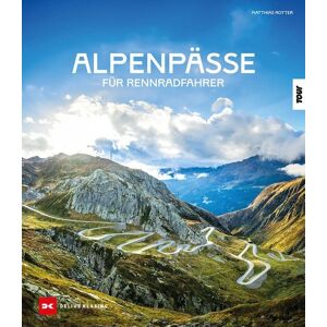 Delius Klasing Alpenpässe für Rennradfahrer Delius Klasing Alpenpässe für Rennradfahrer