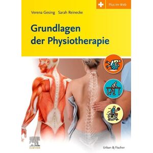 Urban & Fischer in Elsevier Grundlagen der Physiotherapie Urban & Fischer in Elsevier Grundlagen der Physiotherapie