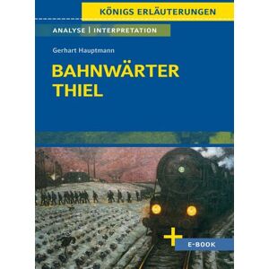 Klett Lerntraining bei PONS Langenscheidt GmbH Bahnwärter Thiel von Gerhart Hauptmann Klett Lerntraining bei PONS Langenscheidt GmbH Bahnwärter Thiel von Gerhart Hauptmann