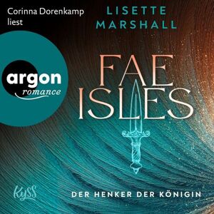 Argon Fae Isles - Der Henker der Königin Argon Fae Isles - Der Henker der Königin