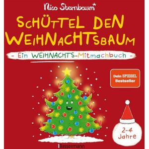 Bassermann Schüttel den Weihnachtsbaum. Ein Weihnachts-Mitmachbuch zum Schütteln, Schaukeln, Pusten, Klopfen und sehen, was dann passiert. Von 2 bis 4 Jahren Bassermann Schüttel den Weihnachtsbaum. Ein Weihnachts-Mitmachbuch zum Schütteln, Schaukeln, Pusten, Klopfen und sehen, was dann passiert. Von 2 bis 4 Jahren