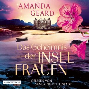 Random House Audio Das Geheimnis der Inselfrauen Random House Audio Das Geheimnis der Inselfrauen
