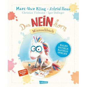 Carlsen Das NEINhorn Mitmachbuch Carlsen Das NEINhorn Mitmachbuch
