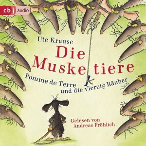 Cbj audio Die Muskeltiere – Pomme de Terre und die vierzig Räuber Cbj audio Die Muskeltiere – Pomme de Terre und die vierzig Räuber