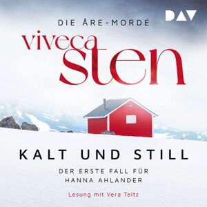 Der Audio Verlag Kalt und still. Der erste Fall für Hanna Ahlander Der Audio Verlag Kalt und still. Der erste Fall für Hanna Ahlander