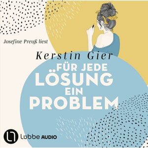 Lübbe Audio Für jede Lösung ein Problem Lübbe Audio Für jede Lösung ein Problem