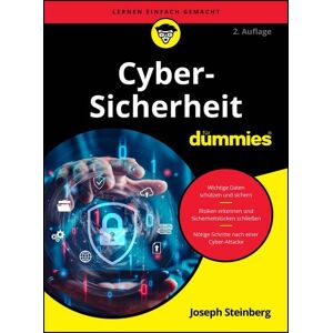 Wiley-VCH Cybersicherheit für Dummies Wiley-VCH Cybersicherheit für Dummies