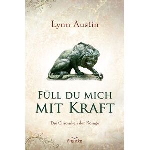Francke-Buch Füll du mich mit Kraft Francke-Buch Füll du mich mit Kraft