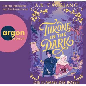Argon Throne in the Dark - Die Flamme des Bösen Argon Throne in the Dark - Die Flamme des Bösen