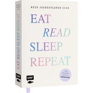 Edition Michael Fischer / EMF Verlag Eat, read, sleep, repeat – Mein Jahresplaner 2026: Für alle #booklover Edition Michael Fischer / EMF Verlag Eat, read, sleep, repeat – Mein Jahresplaner 2026: Für alle #booklover
