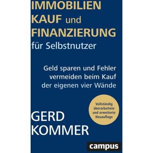Campus Immobilienkauf und -finanzierung für Selbstnutzer Campus Immobilienkauf und -finanzierung für Selbstnutzer