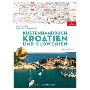 Delius Klasing Küstenhandbuch Kroatien und Slowenien Delius Klasing Küstenhandbuch Kroatien und Slowenien
