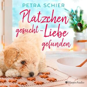 Harper Audio Plätzchen gesucht, Liebe gefunden (ungekürzt) Harper Audio Plätzchen gesucht, Liebe gefunden (ungekürzt)