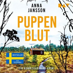 Der Audio Verlag Puppenblut. Ein Kristoffer-Bark Krimi Der Audio Verlag Puppenblut. Ein Kristoffer-Bark Krimi