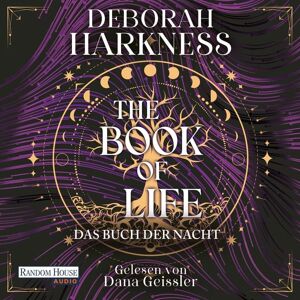 Random House Audio The Book of Life - Das Buch der Nacht Random House Audio The Book of Life - Das Buch der Nacht