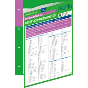 PONS Langenscheidt GmbH PONS Basiswortschatz auf einen Blick Deutsch-Ukrainisch PONS Langenscheidt GmbH PONS Basiswortschatz auf einen Blick Deutsch-Ukrainisch