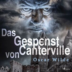 Steinbach Sprechende Bücher Das Gespenst von Canterville (Ungekürzt) Steinbach Sprechende Bücher Das Gespenst von Canterville (Ungekürzt)