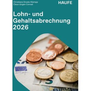 Haufe-Lexware Lohn- und Gehaltsabrechnung 2026 Haufe-Lexware Lohn- und Gehaltsabrechnung 2026
