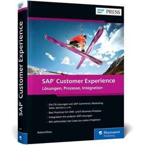 Rheinwerk SAP Customer Experience Rheinwerk SAP Customer Experience
