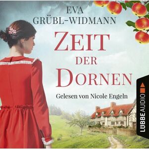 Lübbe Audio Zeit der Dornen Lübbe Audio Zeit der Dornen