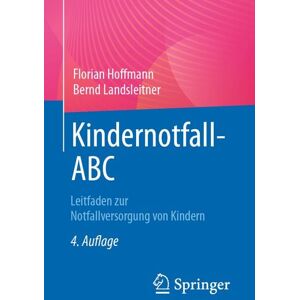 Springer Berlin Kindernotfall-ABC Springer Berlin Kindernotfall-ABC