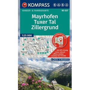 Kompass-Karten KOMPASS Wanderkarte 037 Mayrhofen, Tuxer Tal, Zillergrund 1:25.000 Kompass-Karten KOMPASS Wanderkarte 037 Mayrhofen, Tuxer Tal, Zillergrund 1:25.000