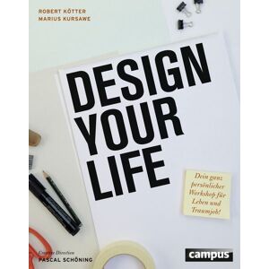 Campus Design Your Life Campus Design Your Life