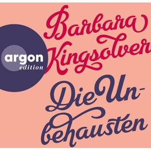 Argon Die Unbehausten Argon Die Unbehausten