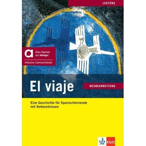 Klett Sprachen GmbH El viaje - Hybride Ausgabe allango Klett Sprachen GmbH El viaje - Hybride Ausgabe allango
