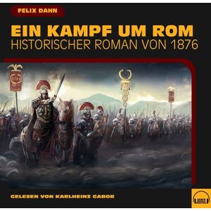 Audio Media Digital Ein Kampf um Rom Audio Media Digital Ein Kampf um Rom