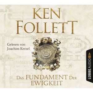 Lübbe Audio Das Fundament der Ewigkeit / Kingsbridge Bd.3 Lübbe Audio Das Fundament der Ewigkeit / Kingsbridge Bd.3