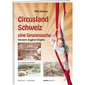 Weber Verlag AG Circusland Schweiz Weber Verlag AG Circusland Schweiz