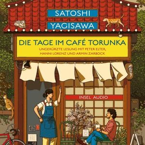 Insel Audio Die Tage im Café Torunka Insel Audio Die Tage im Café Torunka