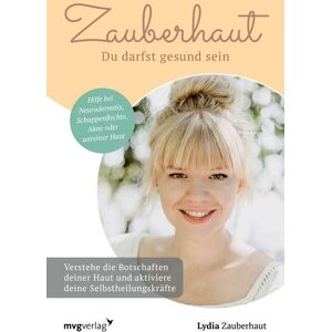 Mvg Zauberhaut – Du darfst gesund sein Mvg Zauberhaut – Du darfst gesund sein