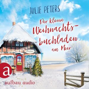 Aufbau Audio Der kleine Weihnachtsbuchladen am Meer Aufbau Audio Der kleine Weihnachtsbuchladen am Meer