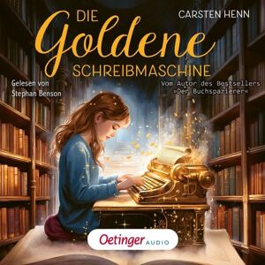 Oetinger Media GmbH Die goldene Schreibmaschine Oetinger Media GmbH Die goldene Schreibmaschine