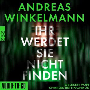 Audio-To-Go Ihr werdet sie nicht finden Audio-To-Go Ihr werdet sie nicht finden