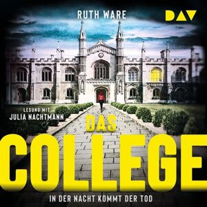 Der Audio Verlag Das College – In der Nacht kommt der Tod Der Audio Verlag Das College – In der Nacht kommt der Tod