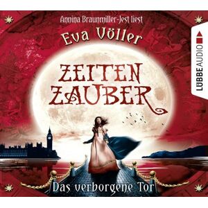 Lübbe Audio Zeitenzauber - Das verborgene Tor Lübbe Audio Zeitenzauber - Das verborgene Tor
