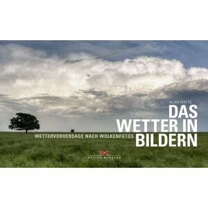 Delius Klasing Das Wetter in Bildern Delius Klasing Das Wetter in Bildern