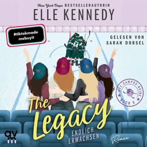 Audio Verlag München The Legacy – Endlich erwachsen Audio Verlag München The Legacy – Endlich erwachsen