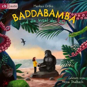Cbj audio Baddabamba und die Insel der Zeit Cbj audio Baddabamba und die Insel der Zeit