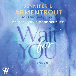 Audio Verlag München Wait for You Audio Verlag München Wait for You