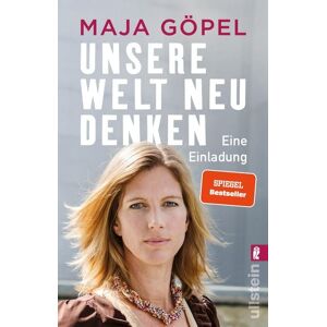 Ullstein Taschenbuch Unsere Welt neu denken Ullstein Taschenbuch Unsere Welt neu denken