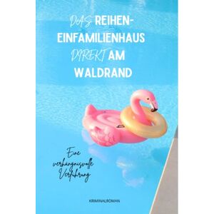 Rahel Gut Das Reihen- Einfamilienhaus direkt am Waldrand 2 IN 1 Rahel Gut Das Reihen- Einfamilienhaus direkt am Waldrand 2 IN 1