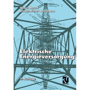 Vieweg & Teubner Elektrische Energieversorgung Vieweg & Teubner Elektrische Energieversorgung