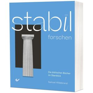 Christliche Verlagsgesellschaft STABIL forschen Christliche Verlagsgesellschaft STABIL forschen