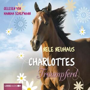 Lübbe Audio Charlottes Traumpferd Lübbe Audio Charlottes Traumpferd