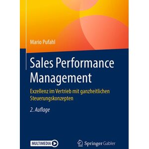 Springer Fachmedien Wiesbaden GmbH Sales Performance Management Springer Fachmedien Wiesbaden GmbH Sales Performance Management